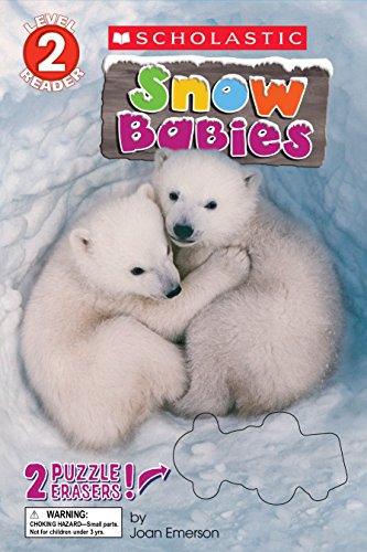 9780545852289: Snow Babies (Scholastic Reader, Level 2)