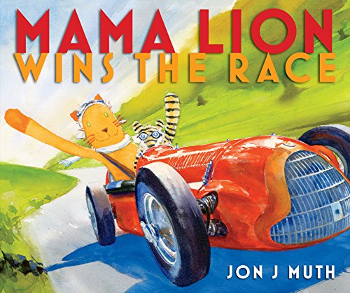 9780545852821: Mama Lion Wins the Race