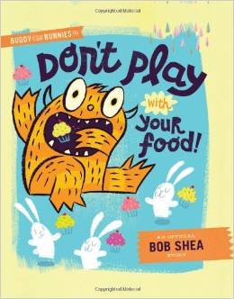 Beispielbild fr Don't Play With Your Food! zum Verkauf von Better World Books