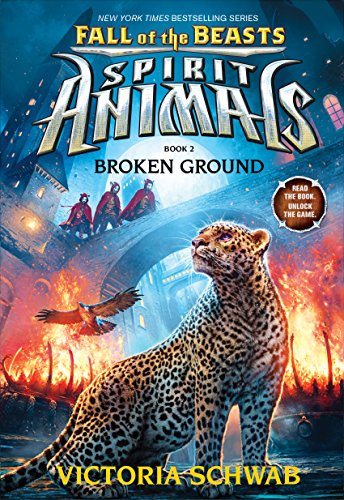 9780545854429: Broken Ground (Spirit Animals: Fall of the Beasts, Book 2) (Volume 2)