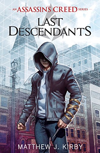 

Last Descendants, Volume 1 (Assassin's Creed: Last Descendants)