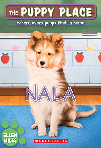 9780545857239: Nala (the Puppy Place #41), Volume 41
