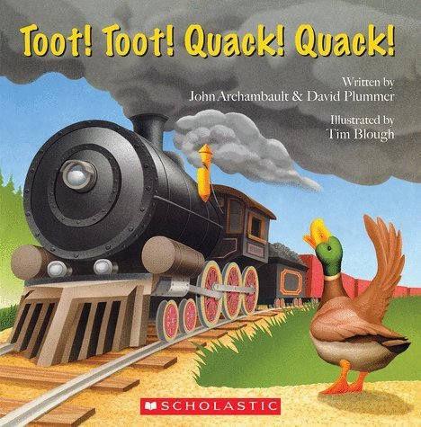 9780545858076: Toot! Toot! Quack! Quack!