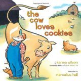 Stock image for The Cow Loves Cookies for sale by SecondSale