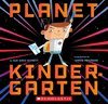 Stock image for Planet Kindergarten for sale by Better World Books: West