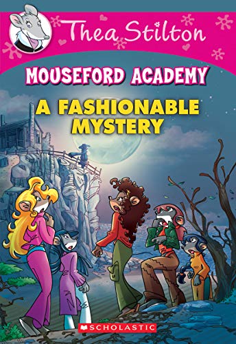 9780545870962: A Fashionable Mystery (Thea Stilton Mouseford Academy #8) (8)