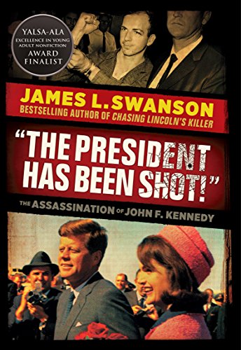 Beispielbild fr The President Has Been Shot! : The Assassination of John F. Kennedy zum Verkauf von Better World Books