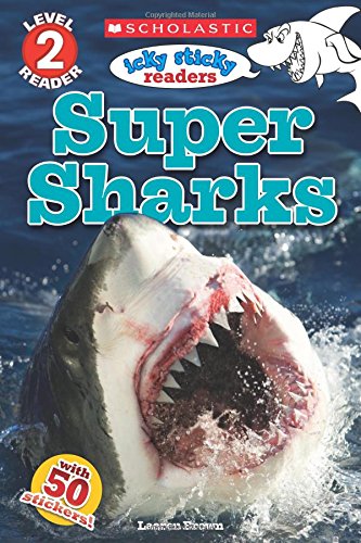 Stock image for Icky Sticky: Super Sharks (Scholastic Reader, Level 2) for sale by SecondSale