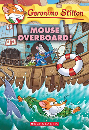 Beispielbild fr Mouse Overboard! (Geronimo Stilton #62) zum Verkauf von AwesomeBooks