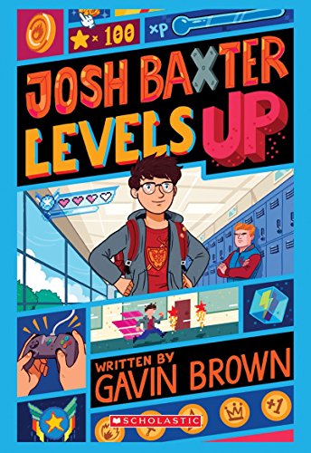 Stock image for Josh Baxter Levels Up for sale by Your Online Bookstore