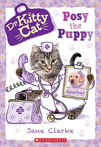 Stock image for Posy the Puppy (Dr. KittyCat #1) for sale by SecondSale