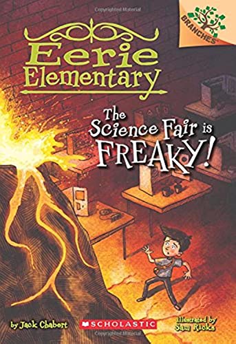 Stock image for The Science Fair is Freaky! A Branches Book (Eerie Elementary #4) (4) for sale by Gulf Coast Books