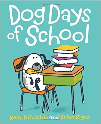 Stock image for Dog Days of School for sale by BooksRun