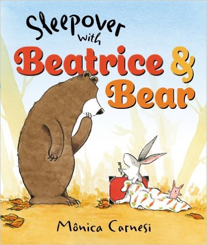 Beispielbild fr Sleepover with Beatrice and Bear zum Verkauf von Better World Books