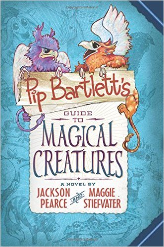 9780545876704: Pip Bartlett: Pip Bartlett's Guide to Magical Creatures