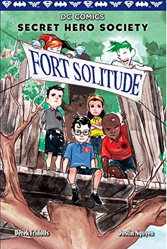9780545876841: Fort Solitude (DC Comics: Secret Hero Society #2) (2)