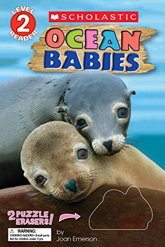 Stock image for Ocean Babies: With Erasers (Scholastic Reader, Level 2) for sale by Half Price Books Inc.