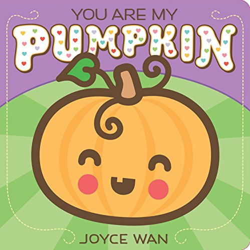 Beispielbild fr You Are My Pumpkin zum Verkauf von SecondSale