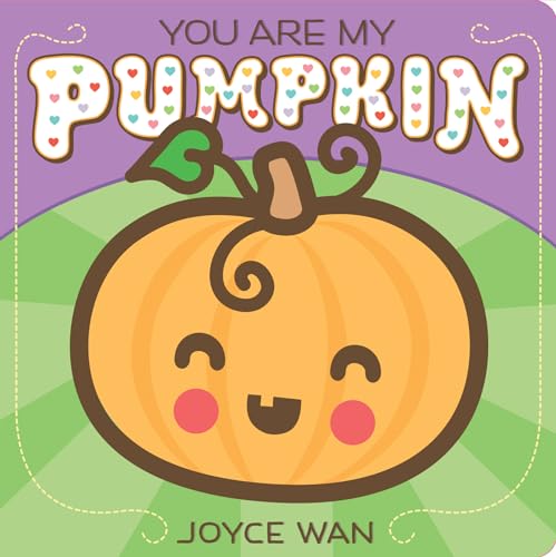 Stock image for You Are My Pumpkin for sale by SecondSale