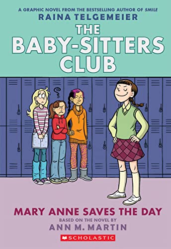 Beispielbild fr Mary Anne Saves the Day (The Baby-Sitters Club Graphic Novel #3): A Graphix Book (Revised edition): Full-Color Edition (3) (The Baby-Sitters Club Graphix) zum Verkauf von Your Online Bookstore