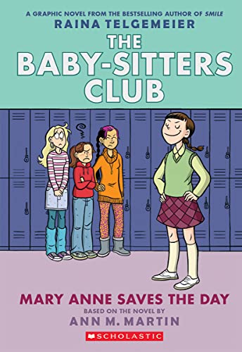 Imagen de archivo de Mary Anne Saves the Day (The Baby-Sitters Club Graphic Novel #3): A Graphix Book (Revised edition): Full-Color Edition (3) (The Baby-Sitters Club Graphix) a la venta por Gulf Coast Books