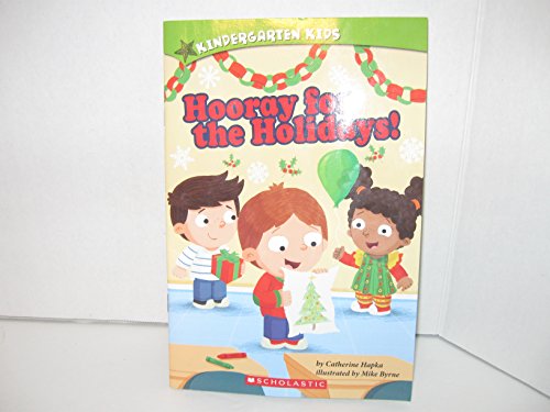 Imagen de archivo de Kindergarten Kids "Hooray for the Holidays!" a la venta por Orion Tech