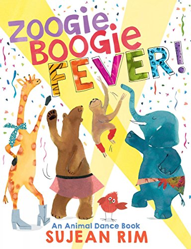 Imagen de archivo de Zoogie Boogie Fever!: An Animal Dance Book a la venta por More Than Words