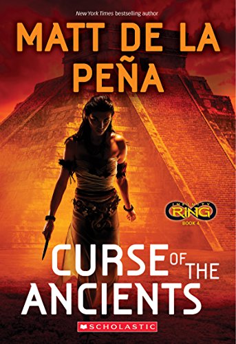 9780545901192: Curse of the Ancients (Infinity Ring #4)