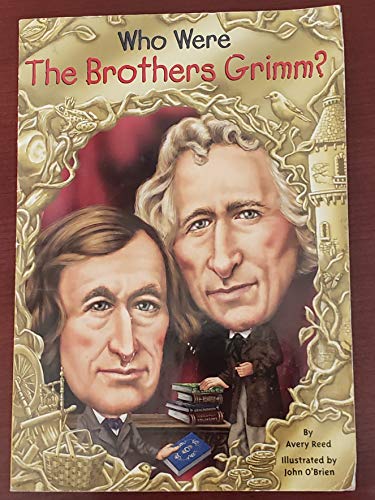 9780545902281: [(Who Were the Brother Grimm?)] [By (author) Avery Reed] published on (September, 2015)