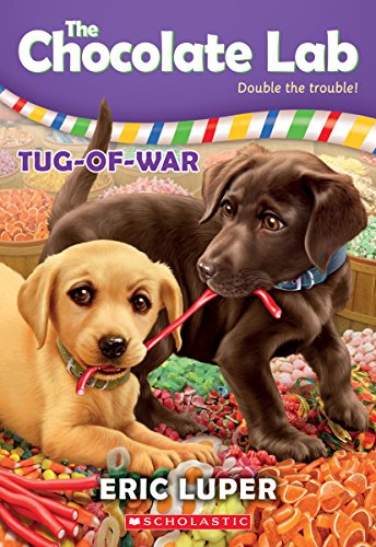 Stock image for Tug-of-War (The Chocolate Lab #2) for sale by SecondSale