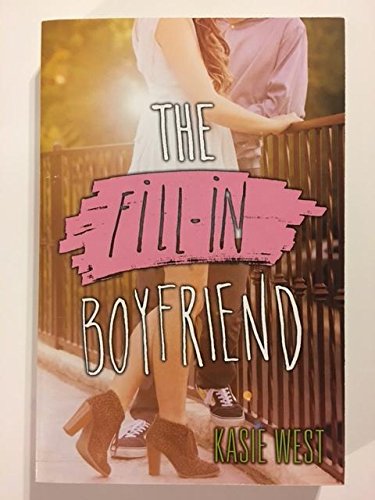 Beispielbild fr The Fill-In Boyfriend zum Verkauf von Better World Books