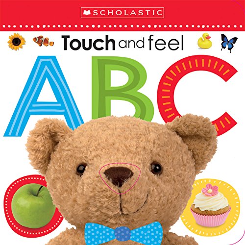 Imagen de archivo de Touch and Feel ABC: Scholastic Early Learners (Touch and Feel) a la venta por Half Price Books Inc.