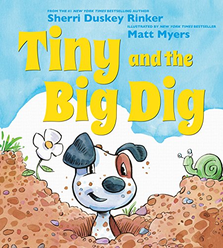 Stock image for Tiny and the Big Dig for sale by SecondSale