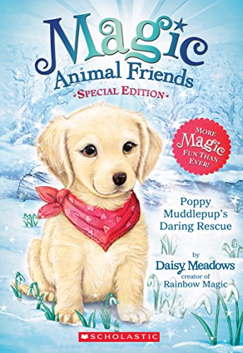 Beispielbild fr Poppy Muddlepup's Daring Rescue (Magic Animal Friends: Special Edition) zum Verkauf von SecondSale