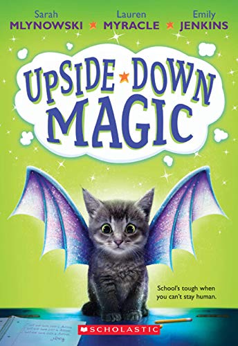 9780545908221: Upside-Down Magic