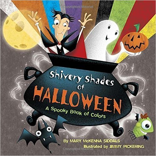 9780545908368: Shivery Shades of Halloween by Mary McKenna Siddals (2015-08-01)