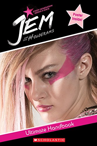 9780545908818: Jem and the Holograms: Ultimate Handbook, Every Generation Needs a Voice