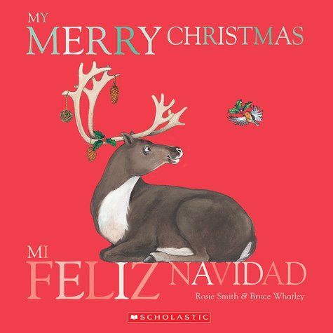 Beispielbild fr My Merry Christmas / Mi feliz Navidad zum Verkauf von ThriftBooks-Dallas