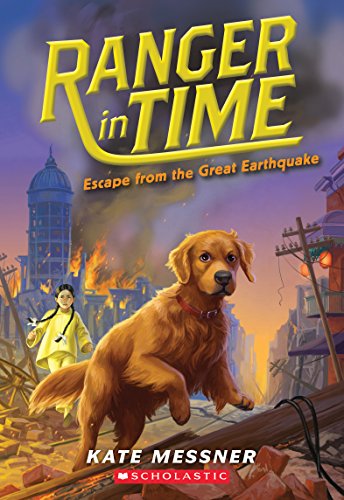 9780545909839: Escape from the Great Earthquake (Ranger in Time #6) (6)