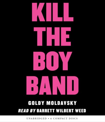 Stock image for Kill the Boy Band for sale by HPB-Ruby