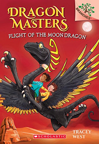 9780545913942: Flight of the Moon Dragon: Volume 6 (Dragon Masters, 6)