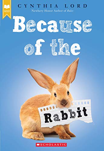 Beispielbild fr Because of the Rabbit (Scholastic Gold) zum Verkauf von SecondSale