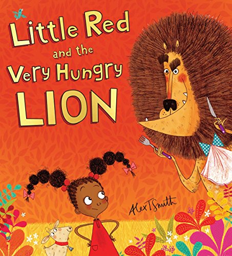 Beispielbild fr Little Red and the Very Hungry Lion zum Verkauf von Blackwell's