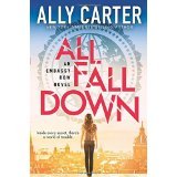 9780545919487: All Fall Down An Embassy Row Novel