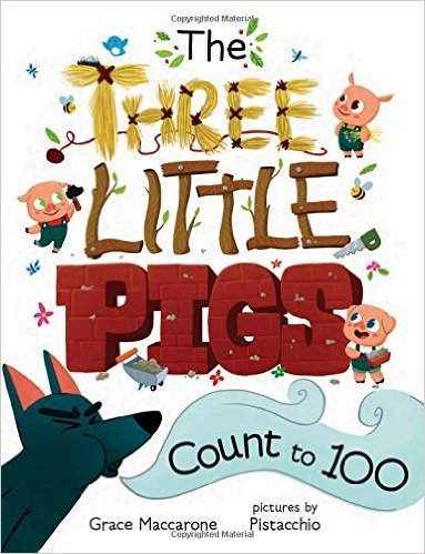 Stock image for The Three Little Pigs Count to 100 for sale by SecondSale