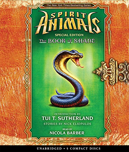 Beispielbild fr The Book of Shane: Complete Collection (Spirit Animals: Special Edition) zum Verkauf von HPB-Diamond