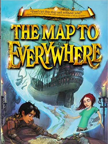 9780545924764: The Map to Everywhere