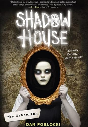 Stock image for The Gathering (Shadow House, Book 1) (1) for sale by Your Online Bookstore