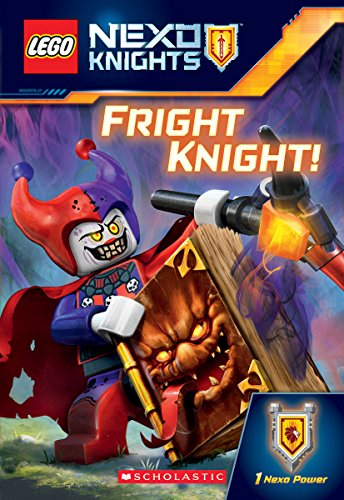 9780545925556: Fright Knight! (LEGO NEXO Knights: Chapter Book)