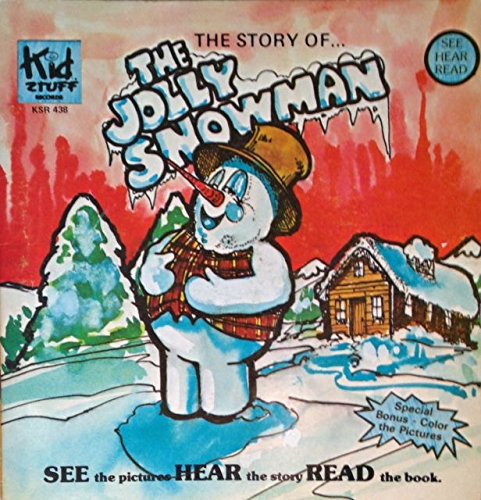 Imagen de archivo de The Story of the Jolly Snowman - Book and Record - KSR 438 a la venta por SecondSale